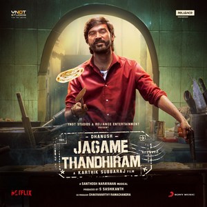 Jagame Thandhiram (2020) (Santhosh Narayanan)